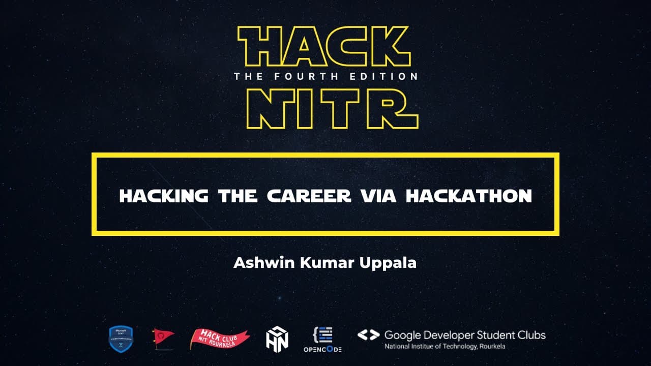 Hacking Your Career Through Hackathons at HackNITR 2022
